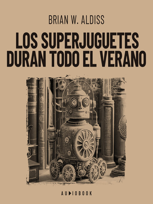 Cover image for Los superjuguetes duran todo el verano (Completo)